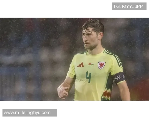 威尔士国家队迎来百场里程碑32岁后卫本戴维斯对阵比利时
