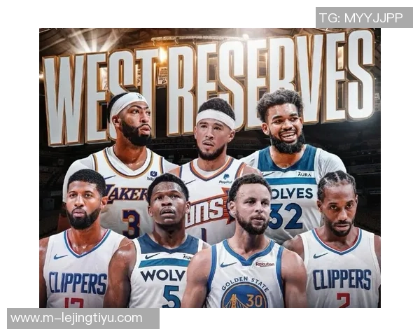 全明星替补名单揭晓爱德华兹KD小卡稳入选狄龙逆袭老詹哈登成黑马